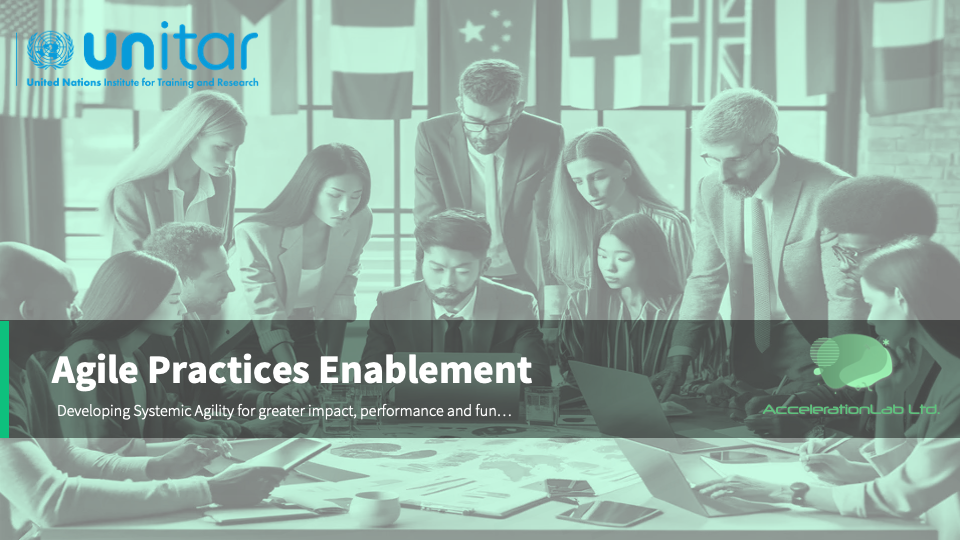 Agile Practices Enablement at UNITAR